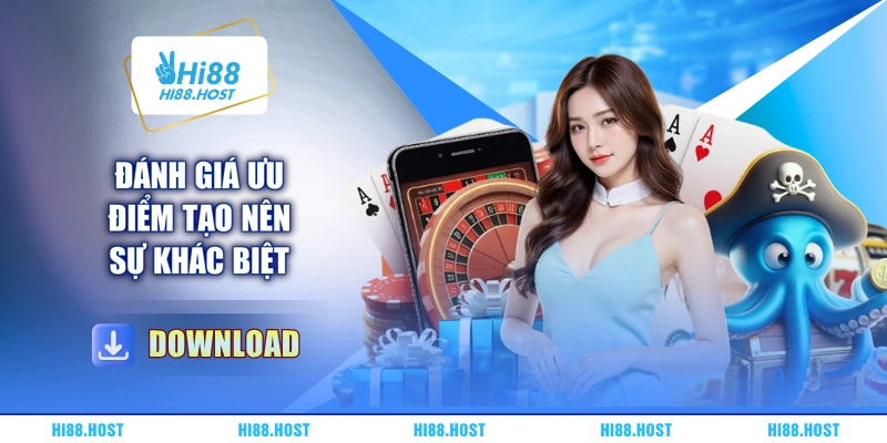 Đánh giá ưu điểm tạo nên sự khác biệt