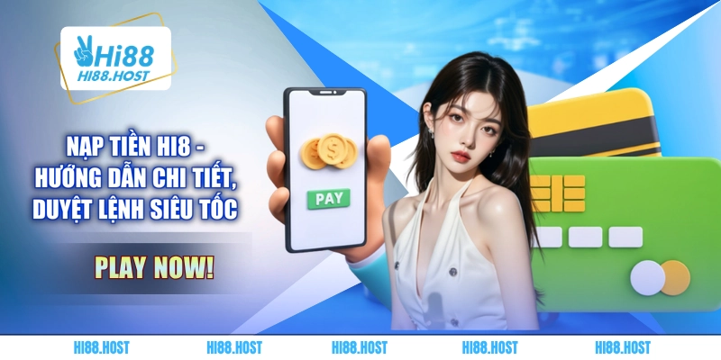 nạp tiền HI8